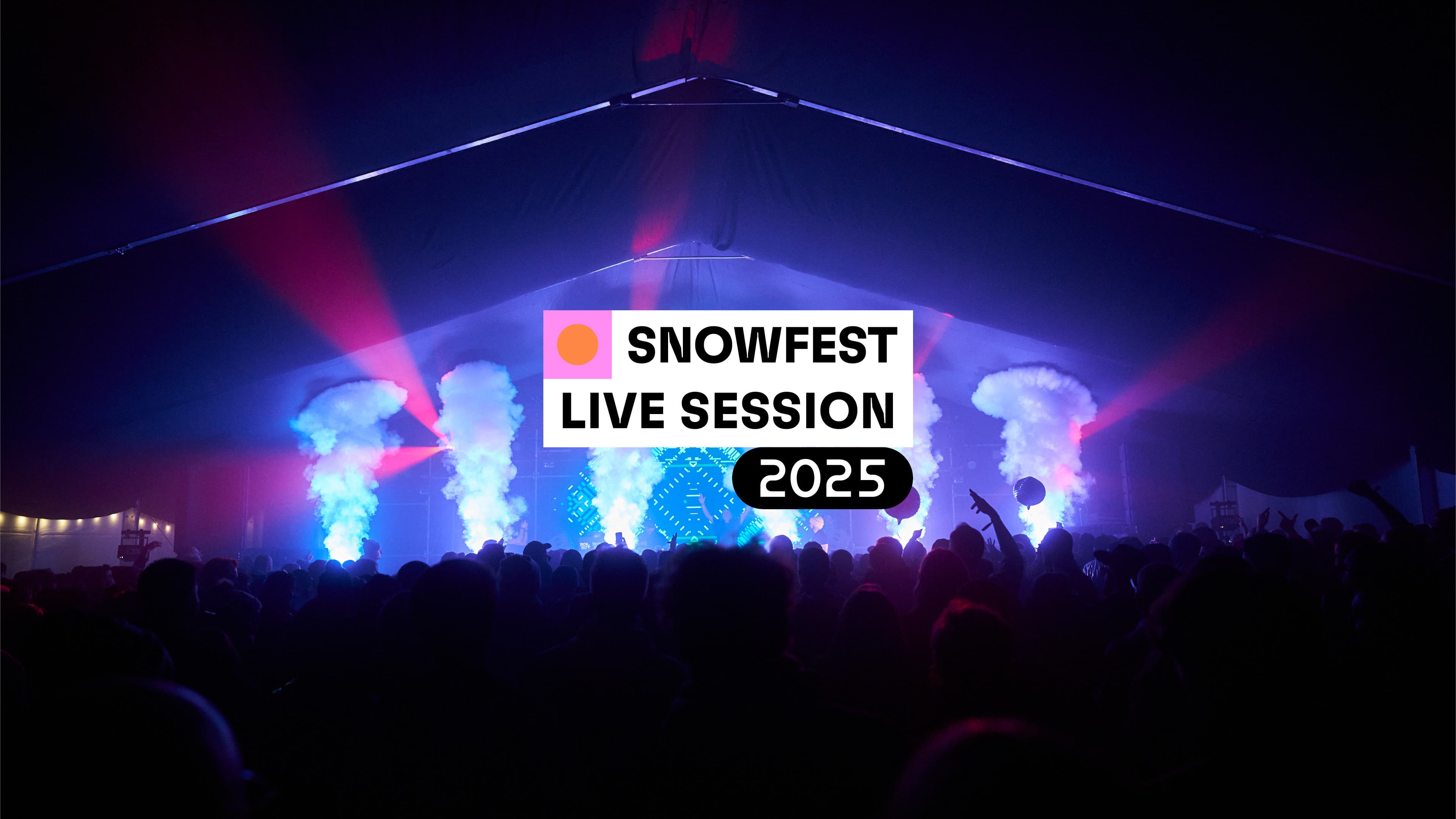SnowFest LIVE Sessions